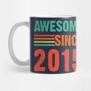 Vintage Awesome Since 2015 Mug